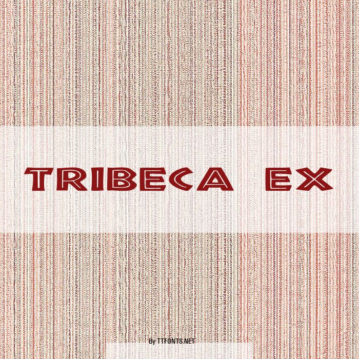 Tribeca Ex example